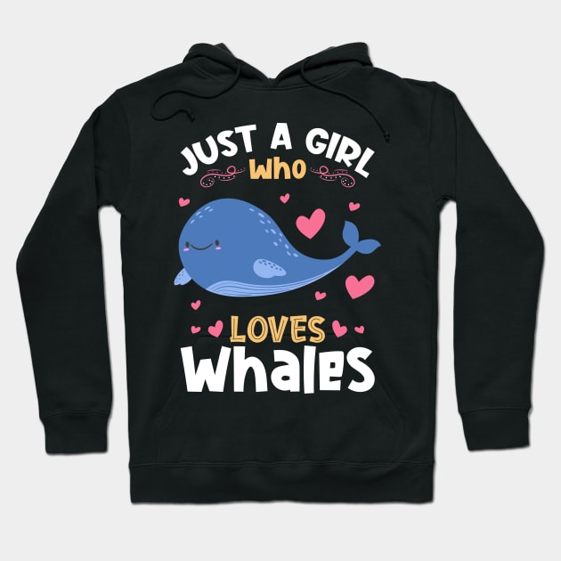 Just a Girl who Loves Whales Gift Hoodie by aneisha